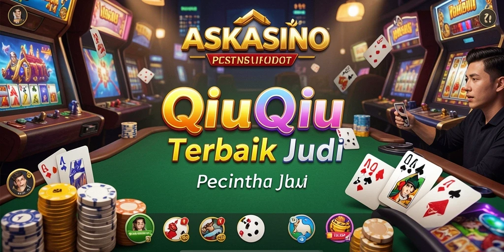 Tampilan gameplay seru dari aplikasi ASKASINO QiuQiu.